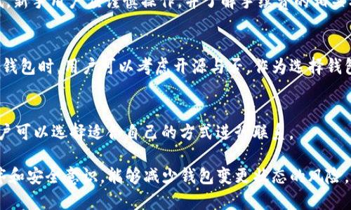 tiaotitpWallet变成观察钱包的解决方案/tiaoti
tpWallet, 观察钱包, 数字货币, 钱包安全/guanjianci

随着区块链技术的迅猛发展，数字货币钱包已经成为用户管理和交易数字资产的重要工具。tpWallet作为一个知名的数字货币钱包，因其安全性和易用性受到许多用户的青睐。然而，有些用户在使用tpWallet的过程中，可能会遇到钱包突然变成“观察钱包”的问题。什么是观察钱包？它又为什么会出现？如何解决这个问题？本文将对此进行详细探讨，并为您提供实用的解决方案。

什么是观察钱包？
观察钱包是一种特殊类型的数字货币钱包，其主要功能是允许用户查看和监控一个或多个区块链地址的余额和交易历史，而不需要对这些地址进行任何实际的操作或管理。简单来说，观察钱包主要用于查看资金，而不是进行交易或存储私钥。由于观察钱包的安全性高，它通常被用作监控地址或备份钱包的一种方式。

tpWallet如何变成观察钱包？
用户的tpWallet变成观察钱包通常有几个原因：第一，用户可能在创建钱包时选择了“观察模式”；第二，用户的私钥或助记词可能被更改或丢失，导致钱包无法正常访问；第三，可能是由于软件或硬件故障，导致钱包的部分功能受限。了解这些原因后，用户可以针对性地寻找解决方案。

如何检查tpWallet是否为观察钱包？
用户可以通过以下步骤检查他们的tpWallet是否已经变成观察钱包：
ul
    li打开tpWallet应用程序并登录到钱包。/li
    li查看主界面是否显示所有的资产，如果资产列表为空或只显示“观察钱包”字样，则表示您目前正处于观察模式。/li
    li尝试进行交易。如果无法发送或接收任何数字货币，说明您的钱包确实是观察钱包。/li
/ul

如何恢复tpWallet？
一旦确认tpWallet已被设置为观察钱包，用户可以尝试以下几种方法来恢复钱包：
ul
    li使用助记词或私钥恢复钱包。前提是用户仍然保留这些信息。在tpWallet中选择“恢复钱包”选项，输入助记词或私钥。/li
    li检查应用程序的设置。有时候，钱包可能只是在设置中被切换到观察模式。用户可以在设置中寻找相关选项，以便恢复钱包功能。/li
    li如果以上方法均无效，用户可以尝试卸载并重新安装tpWallet应用程序，然后使用助记词或私钥重新创建钱包。/li
/ul

为什么会出现观察钱包状态？
观察钱包状态的出现可能有几个潜在原因：
ul
    li用户在创建钱包时选择了观察钱包模式，这种模式通常用于那些只想查看而不进行交易的用户。/li
    li私钥丢失或损坏。如果用户无法找到或恢复他们的私钥，钱包则会自动转为观察状态。/li
    li软件问题。软件故障或更新可能导致钱包状态的异常。/li
/ul

观察钱包的优缺点
观察钱包有其独特的优缺点，用户在使用时需要充分了解：
ul
    listrong优点：/strong观察钱包能够提供极高的安全性，用户不必担心私钥被泄露和盗取的风险。同时，它也极为简单易用，适合新手用户。/li
    listrong缺点：/strong由于观察钱包不提供交易功能，用户在需要交易时必须额外麻烦地转换至普通钱包。此外，对于那些需要频繁交易的用户来说，观察钱包可能过于麻烦。/li
/ul

如何预防tpWallet变成观察钱包？
为了避免tpWallet变成观察钱包，用户可以采取以下预防措施：
ul
    li务必妥善保存助记词和私钥，并定期备份必要的信息。/li
    li定期更新钱包软件，确保使用最新的安全补丁。/li
    li使用多重身份验证功能，提升钱包的安全等级。/li
/ul

其他用户可能还会关心的问题

如何提升tpWallet的安全性？
数字货币钱包的安全性至关重要。用户可以通过以下方式提升tpWallet的安全性：
ul
    listrong使用强密码：/strong设置复杂且独特的密码，并定期更换，避免使用容易被猜测的密码。/li
    listrong启用双重验证：/strong如果tpWallet支持，启用双重验证功能，增加安全层级。/li
    listrong定期备份：/strong定期备份钱包的助记词和私钥，并将其存储在安全的地方，不要将其暴露于网络。/li
    listrong避免公共网络：/strong在使用钱包时，尽量避免在公共Wi-Fi网络中进行交易，确保网络连接的安全。/li
/ul

tpWallet支持哪些加密货币？
tpWallet支持多种加密货币，包括但不限于比特币、以太坊、Ripple等主流数字货币。除此之外，tpWallet也可能支持一些新兴的或小众的币种，用户在下载钱包前，应查看官方资源确认支持的货币列表，以便做出更好的选择。

tpWallet的手续费是怎样的？
tpWallet的手续费因不同币种及使用网络的情况而异。通常情况下，用户在进行交易时，钱包会根据当前网络状况自动计算手续费，用户也可以手动设置手续费的高低。新手用户应谨慎操作，并了解手续费的相关机制，以免在交易中产生不必要的损失。

tpWallet是否开源？
tpWallet的开源与否是许多用户关心的问题。通常来说，开源钱包由于代码透明，能够增加用户的信任和安全性。然而，具体的开源情况还需要参照官方的信息。在选择钱包时，用户可以考虑开源与否，作为选择钱包的一个重要因素。

如何联系tpWallet的客服支持？
用户在使用tpWallet时如遇到技术问题或其他疑问，可以通过官方的客服渠道进行咨询。通常情况下，tpWallet会提供电子邮件支持、在线客服或专门的用户论坛，用户可以选择适合自己的方式进行联系。

总结来说，tpWallet变成观察钱包的原因多种多样，而解决方案也因人而异。用户应保持清醒的头脑，采取适当的步骤来恢复钱包，确保数字资产的安全。同时，提升程序和安全意识，能够减少钱包变更状态的风险。希望本文对您有所帮助，欢迎分享与讨论。 